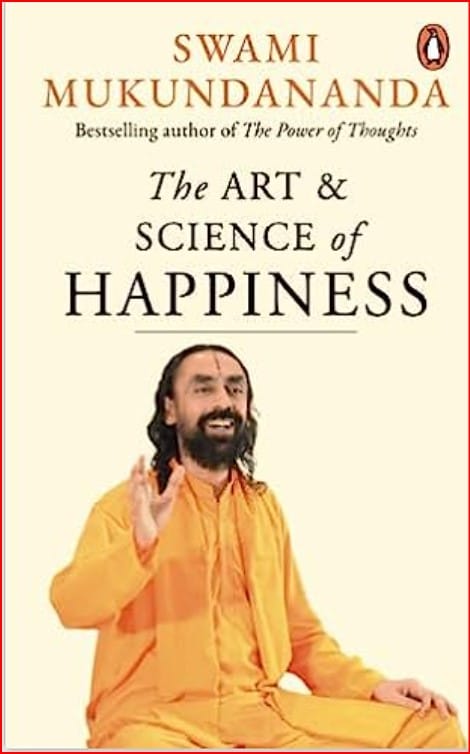 The Art & Science of Happiness: Unlocking the Secrets to a Fulfilling Life